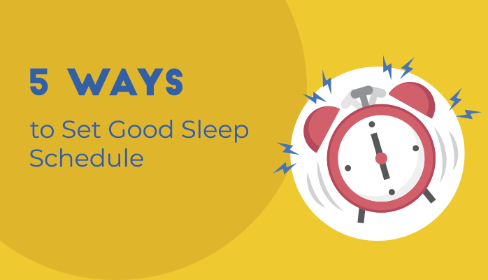 5-ways-to-set-good-sleep-schedule